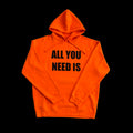 Poleron Hoodie ALL YOU NEED - Naranjo